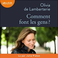 Comment font les gens ? - Olivia de Lamberterie (2022)