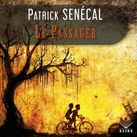 Le passager - Patrick Senécal (2022)