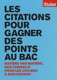 Les citations pour gagner des points au bac - Benoît Falaize
