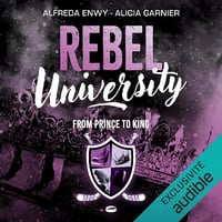 From Prince to King: Rebel University 2 - Alfreda Enwy (2024)