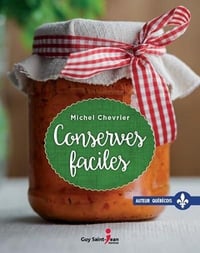 Conserves faciles - Michel Chevrier (2020)
