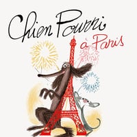 Colas Gutman, Marc Boutavant - Chien Pourri 4 - Chien Pourri à Paris [2024]