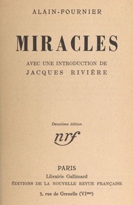 Miracles: avec une introduction de Jacques Rivière