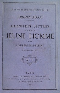 Dernières lettres d'un bon jeune homme à sa cousine Madeleine