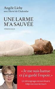Angèle Lieby, "Une larme m’a sauvée"