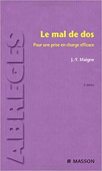 Le mal de dos: Pour une prise en charge efficace - Jean-Yves Maigne