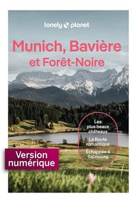 Lonely Planet - Munich, Bavière et Forêt-Noire 6ed (Guide de voyage) (2026)