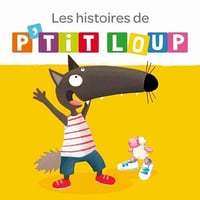 Orianne Lallemand - Les histoires de P'tit Loup [2022]