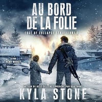 Kyla Stone - Au Bord De La Folie Tome 2 [2025]