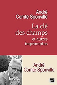 La clé des champs et autres impromptus - André Comte-Sponville (2023)