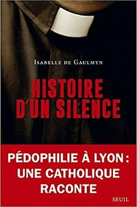 Histoire d'un silence - Isabelle de Gaulmyn