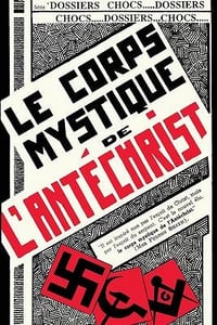 Le corps mystique de l'Antéchrist - René Bergeron