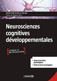 Neurosciences cognitives développementales - Nicolas Poirel (2020)