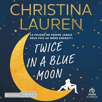 Christina Lauren - Twice in a Blue Moon [2023]