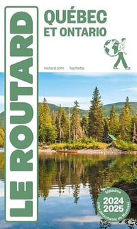 Guide du Routard Québec et Ontario 2024-2025 - Collectif (2024)