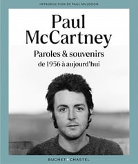 Paul McCartney, "Paul McCartney : Paroles et souvenirs de 1956 à aujourd'hui" (2021)