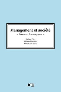 Management et société: Les carnets de management - Richard Déry (2022)