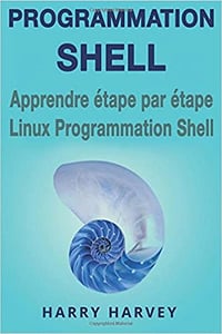 Harry Harvey - Programmation Shell
