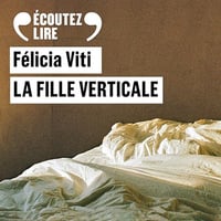 Félicia Viti - La fille verticale [2024]