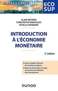Introduction à l'économie monétaire, 2e édition - Alain Beitone (2021)