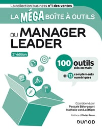 La MEGA boîte à outils du manager leader : 2e édition - Pascale Bélorgey, Nathalie Van Laethem (2023)