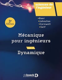 Mecanique pour ingenieurs - volume 2 (Sciences de l'ingénieur) - De Boek Sup (2018)