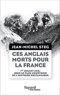Ces Anglais morts pour la France - Jean-Michel Steg