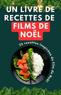Un livre de recettes de films de Noël - Himanshu Patel (2023)