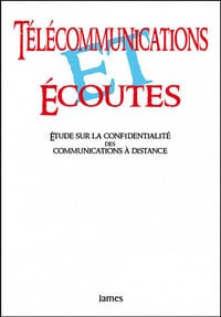 Télécommunications et écoutes