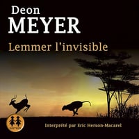 Lemmer l'invisible - Deon Meyer (2017)