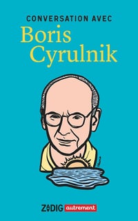 Conversation avec Boris Cyrulnik (2025)