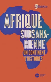 Afrique subsaharienne, un continent d'histoires - Collectif (2021)
