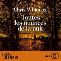 Toutes les nuances de la nuit - Chris Whitaker (2026)