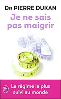 Je ne sais pas maigrir - Pierre Dukan