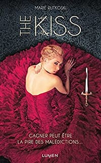 Winner - Tome 3 : The Kiss - Marie Rutkoski
