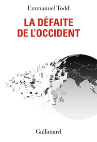 La Défaite de l'Occident - Emmanuel Todd (2024)