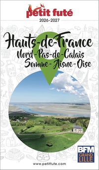 Dominique Auzias, Jean-Paul Labourdette - Guide Hauts De France 2026 Petit Futé: Nord - Pas-de-Calais - Somme - Aisne - Oise (2026)