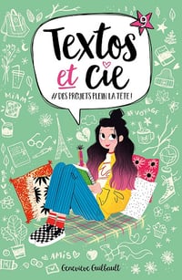 Textos et Cie T09: Des projets plein la tête - Geniève Guilbault (2022)