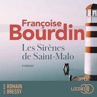 Les sirènes de Saint-Malo - Françoise Bourdin (2024)