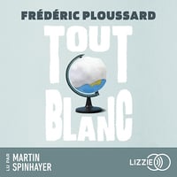 Tout blanc - Frédéric Ploussard (2024)