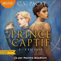 L'Esclave: Prince captif, Vol. 1 - C.S. Pacat, Louise Malagoli, Mathias Lefort (2026)