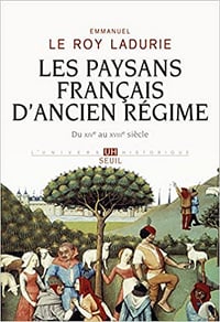 Les paysans français d’Ancien Régime : Du XIVe au XVIIIe siècle