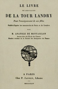 Le livre du chevalier de La Tour Landry pour l'enseignement de ses filles