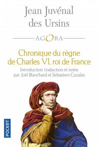 Chronique de Charles VI, roi de France - Jean Juvenal Des Ursins (2022)