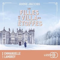 Les filles de la villa aux étoffes: La Villa Aux Etoffes 2 -Anne Jacobs