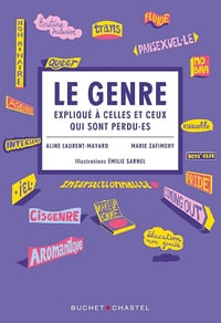 Marie Zafimehy, Aline Laurent-Mayard - Le genre expliqué aux personnes qui sont perdues