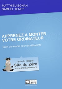 Apprenez à monter votre ordinateur