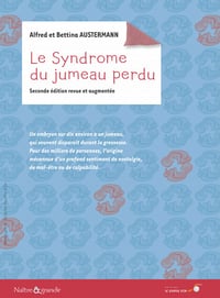 Le syndrome du jumeau perdu 2e Edition