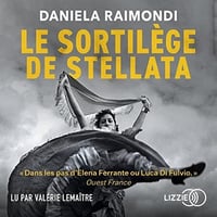 Daniela Raimondi - Le Sortilège de Stellata [2022]