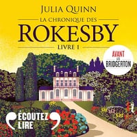 À cause de Mlle Bridgerton: La Chronique des Rokesby 1 - Julia Quinn (2023)